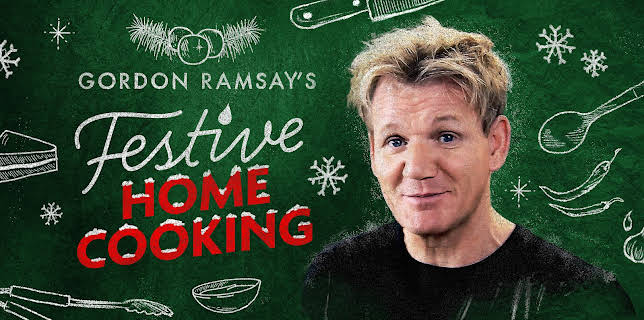 Gordon Ramsay's Festive Home Cooking