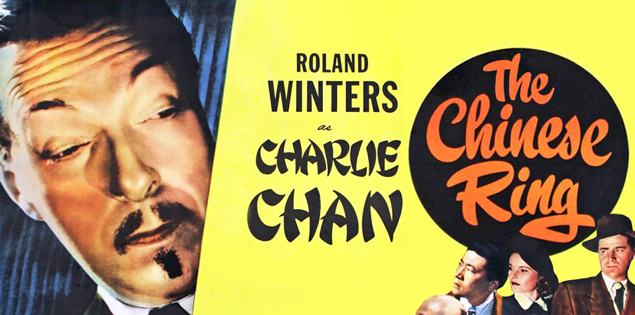 The Chinese Ring - Roland Winters As Charlie Chan (1947)