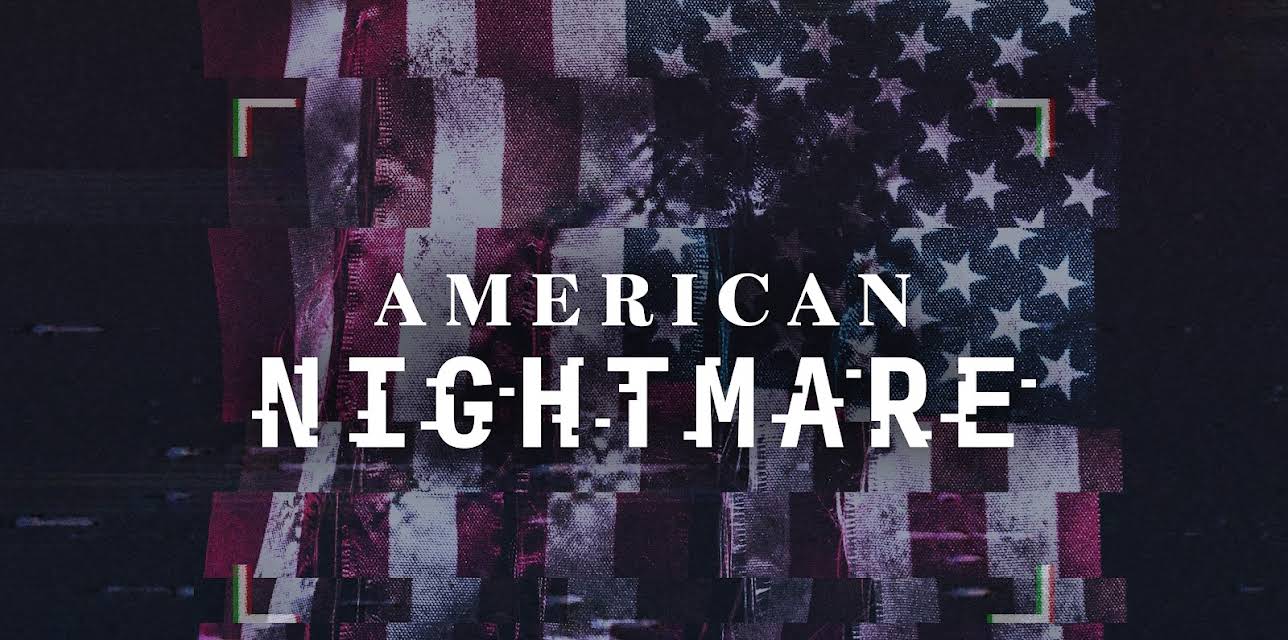 American Nightmare Season 1