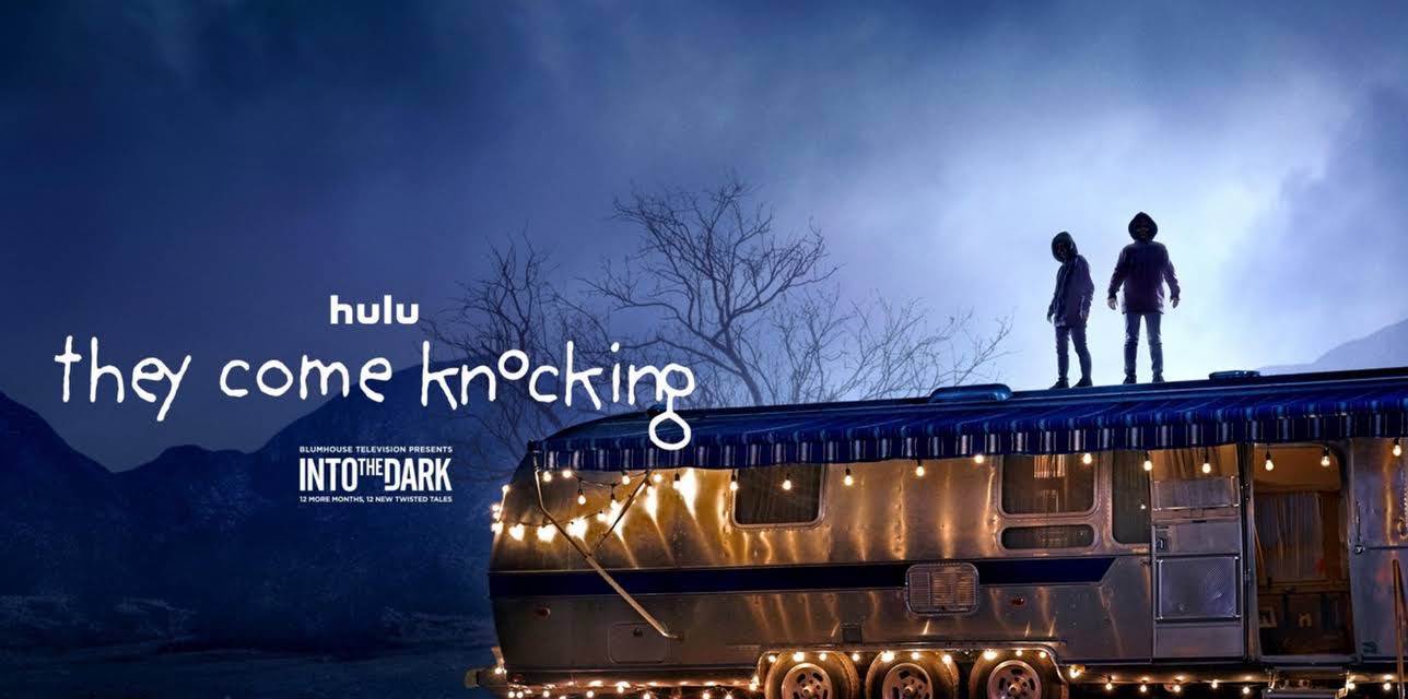 They Come Knocking (2019)