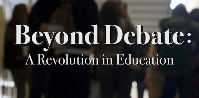 Beyond Debate: A Revolution in Education