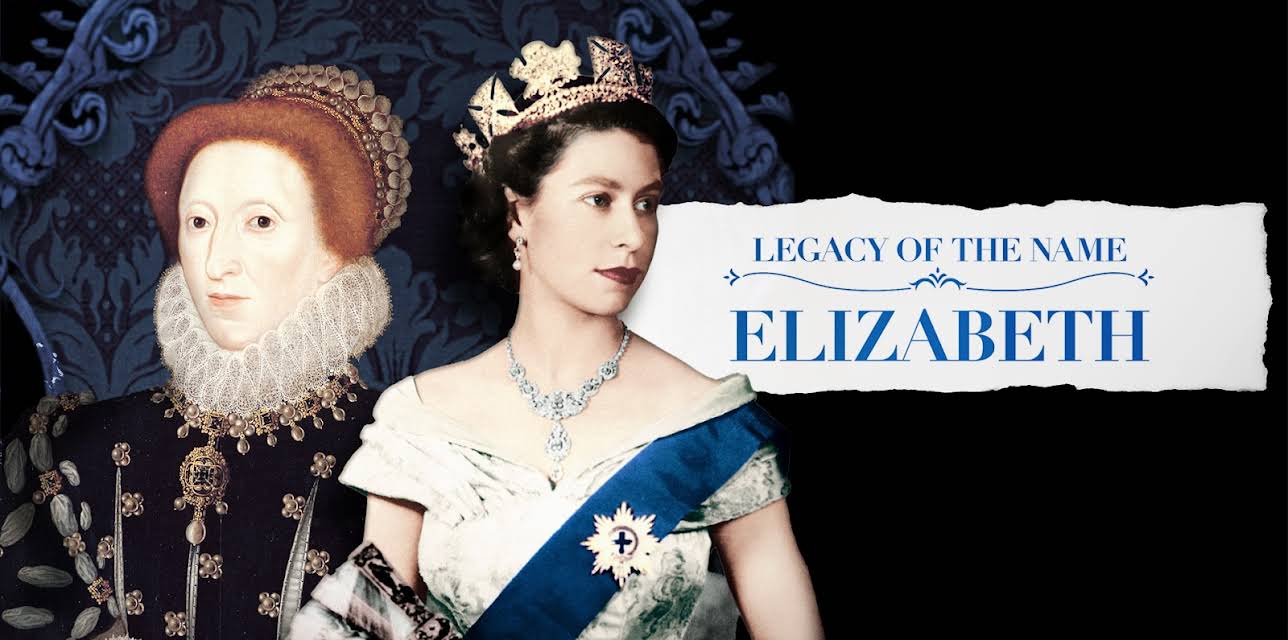 Legacy of the Name: Elizabeth (2023)