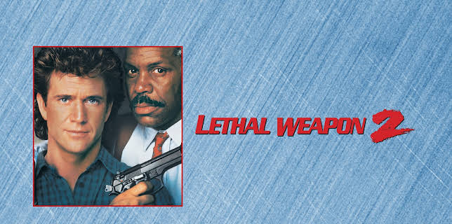 Lethal Weapon 2 (1989)