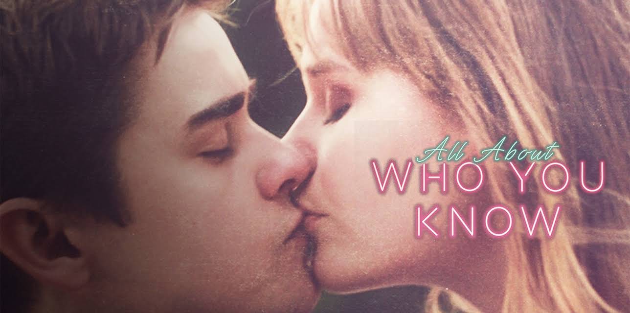 All About Who You Know (2020)