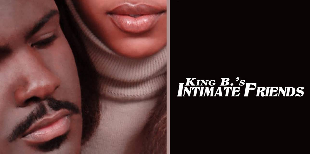 King B.'s Intimate Friends (2010)