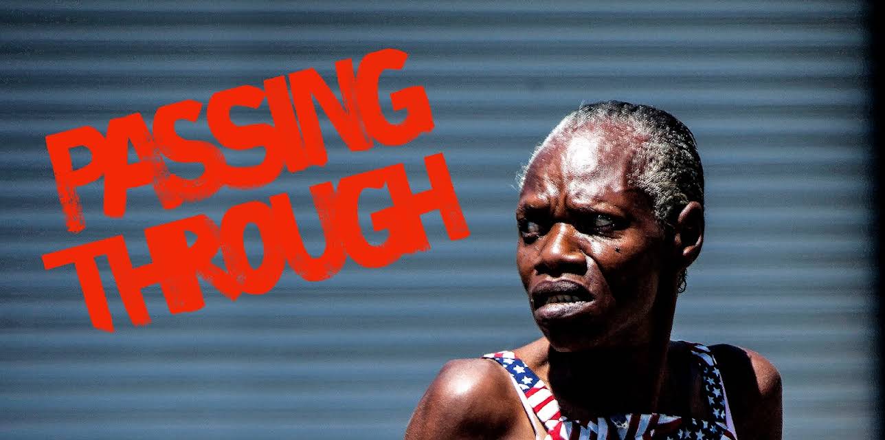 Passing Through (2018)