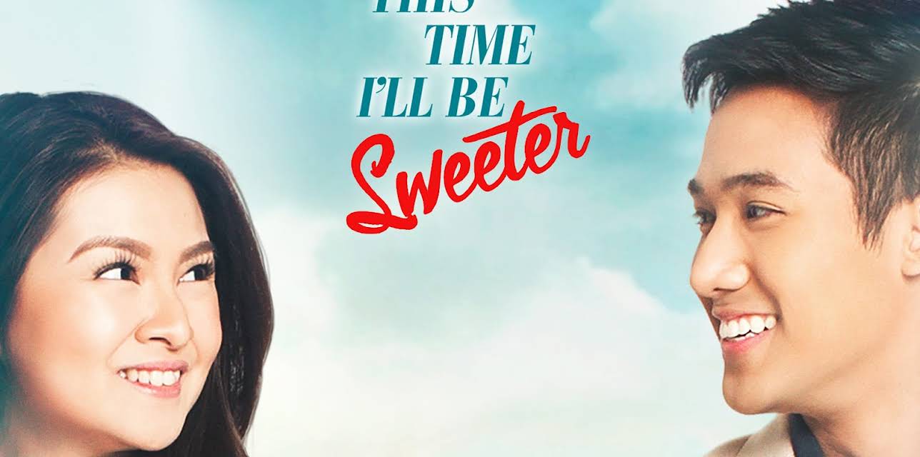 This Time I'll Be Sweeter (2017)