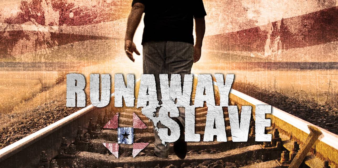 Runaway Slave (2012)
