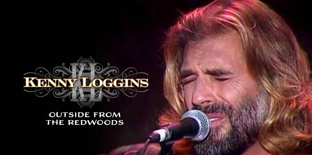 Kenny Loggins: Outside From The Redwoods (1993)