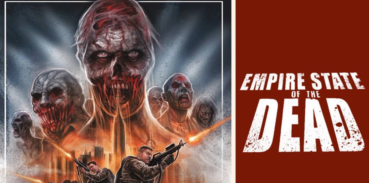 Empire State of the Dead (2016)