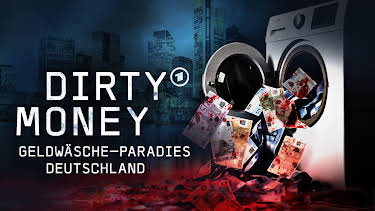 23:00: Dirty Money - Geldwäsche-Paradies Deutschland | WDR Fernsehen | 6/17 2026