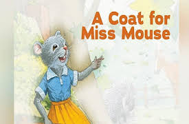 Highlights Story Time: A Coat for Miss Mouse