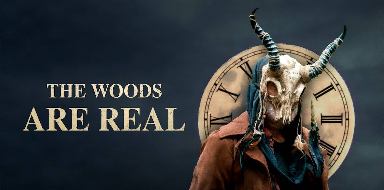 The Woods Are Real (2024)