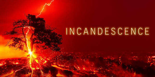 Incandescence (2024)