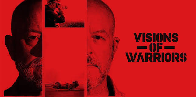 Visions of Warriors (2017)