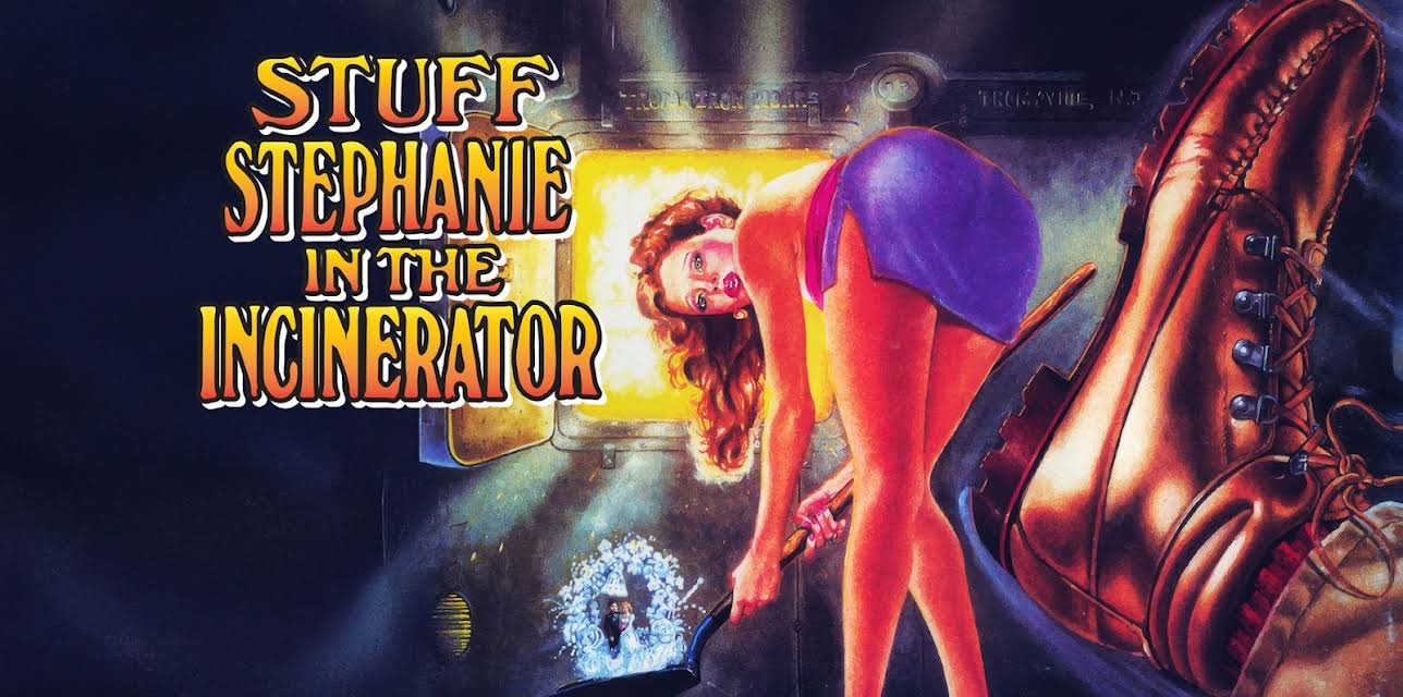 Stuff Stephanie in the Incinerator (1990)