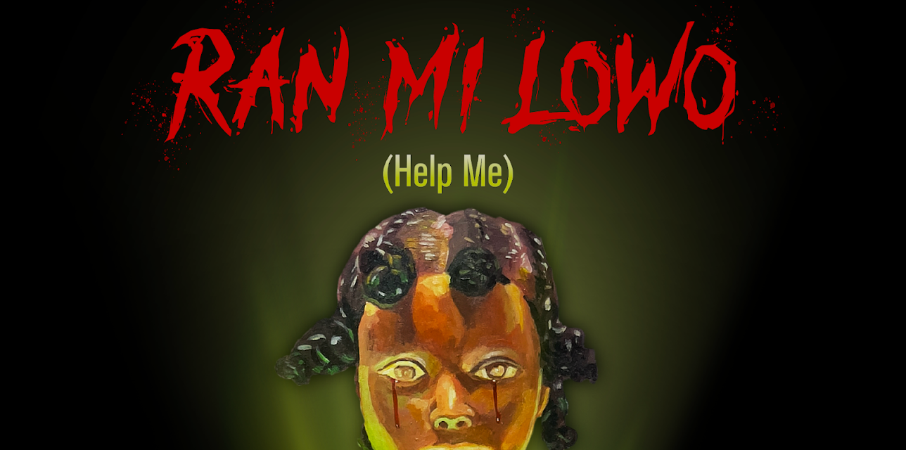 Ran Mi Lowo (Help Me) (2023)