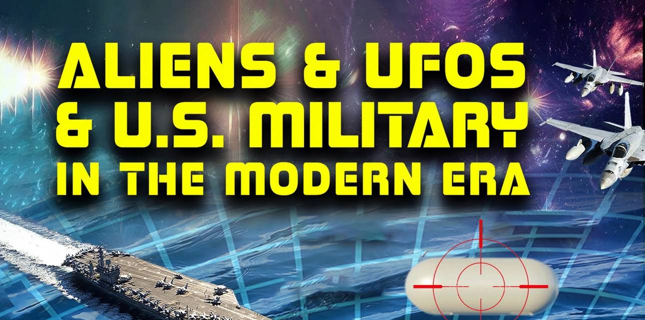 Aliens & UFOS & U.S. Military In the Modern Era (2023)