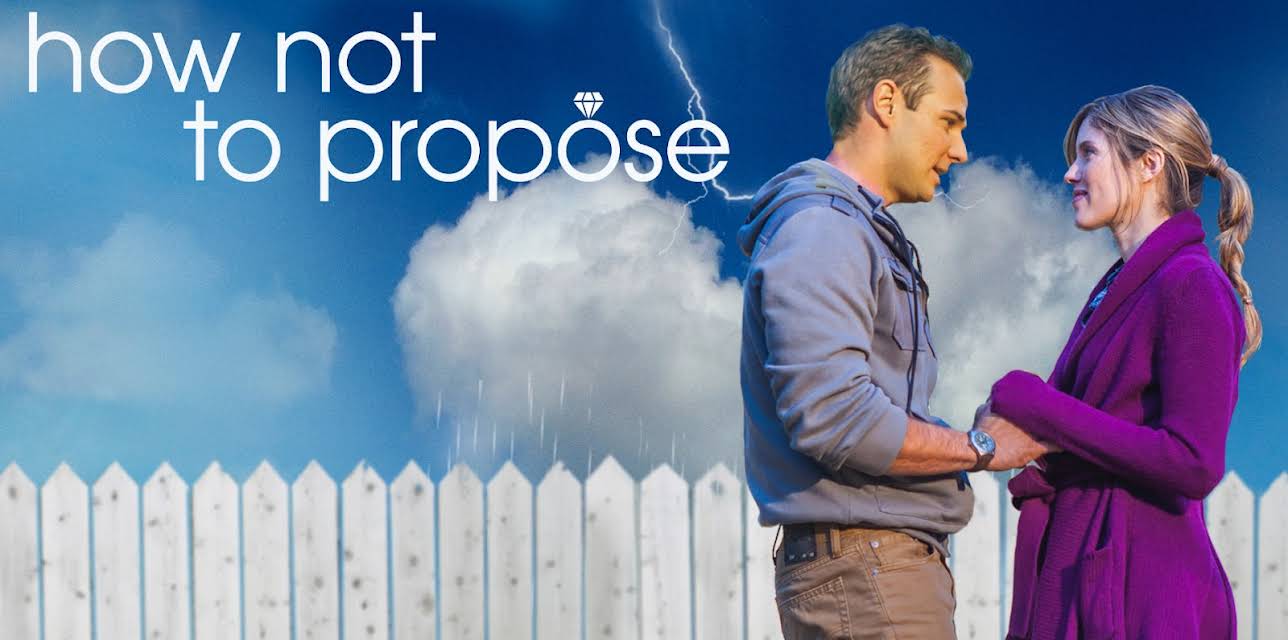 How Not To Propose (2015)