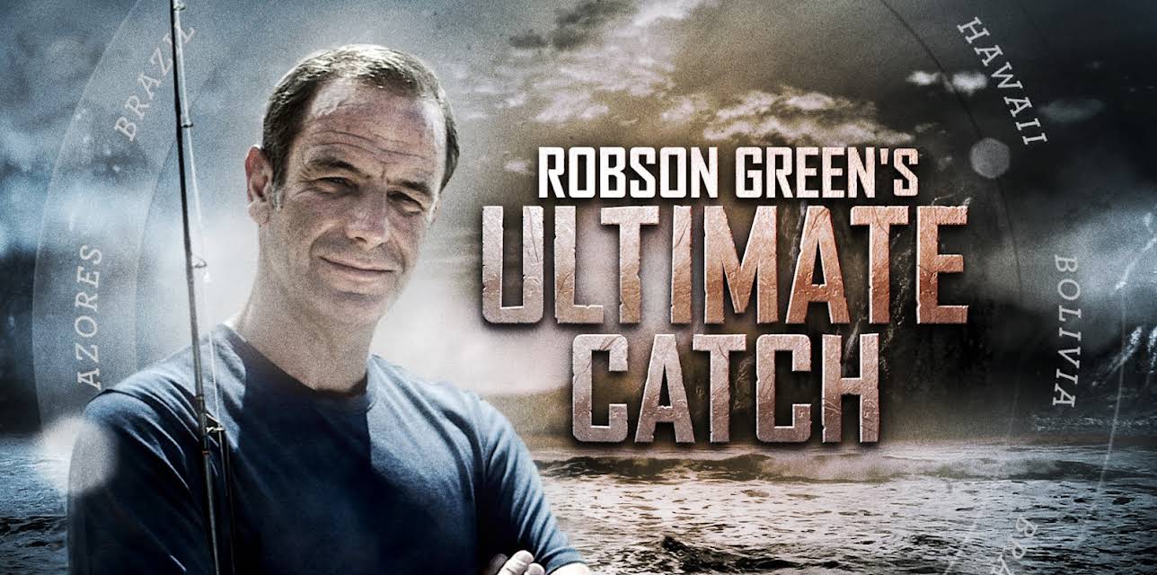 Robson Green's Ultimate Catch