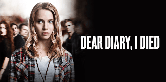 Dear Diary, I Died (2017)
