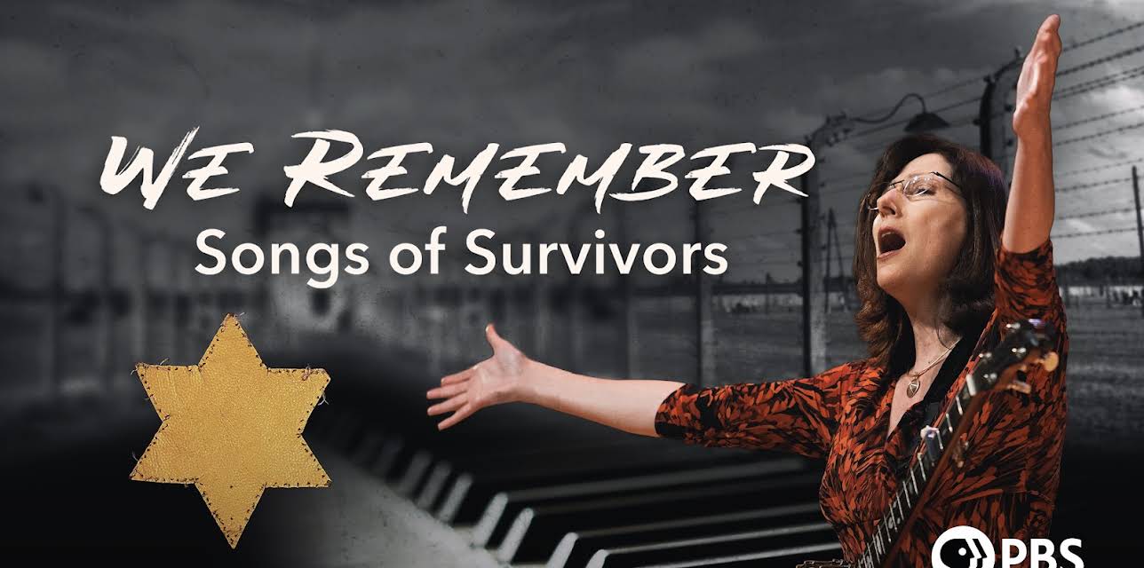 We Remember: Songs of Survivors