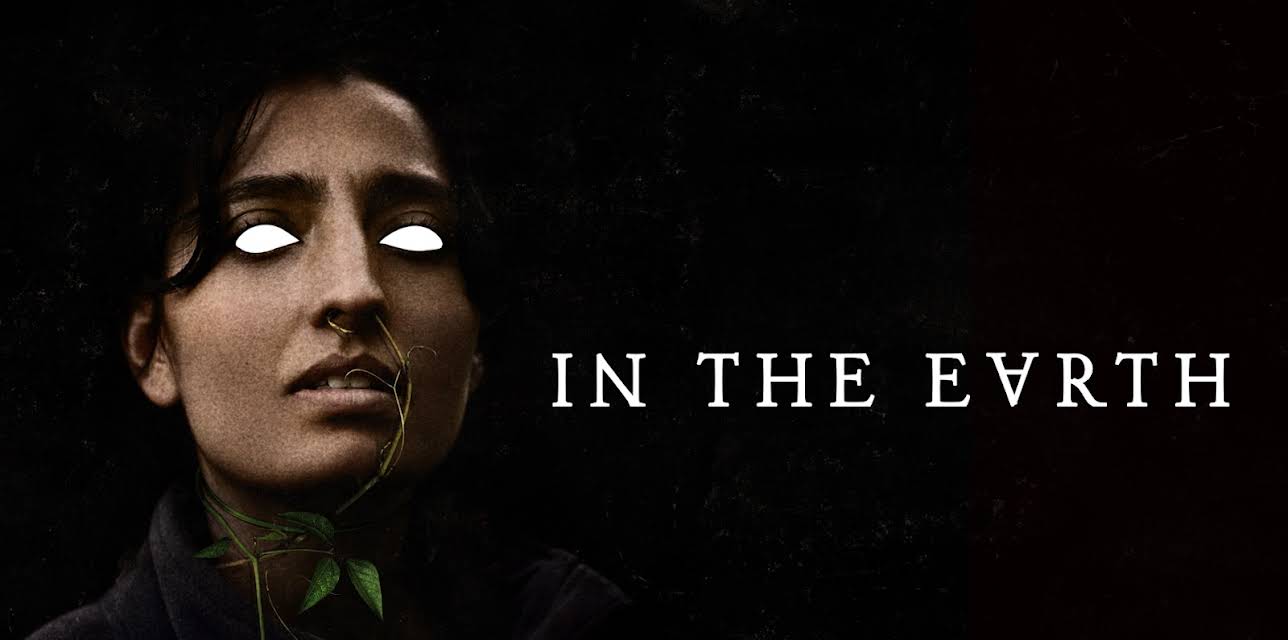In the Earth (2021)