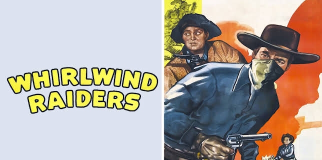 Whirlwind Raiders (1948)