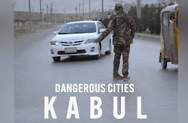 Dangerous Cities: Dangerous Cities: Kabul