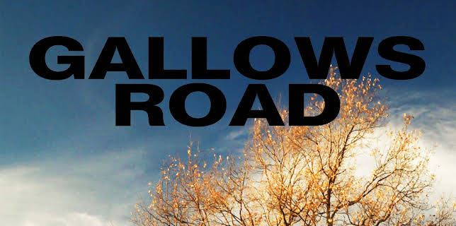 Gallows Road (2015)