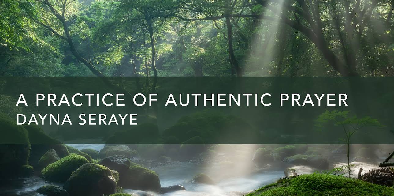 A Practice of Authentic Prayer (2024)