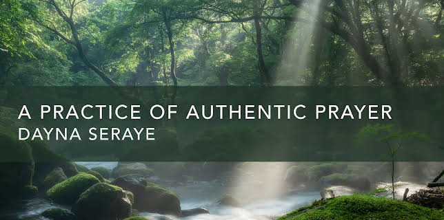 A Practice of Authentic Prayer (2024)