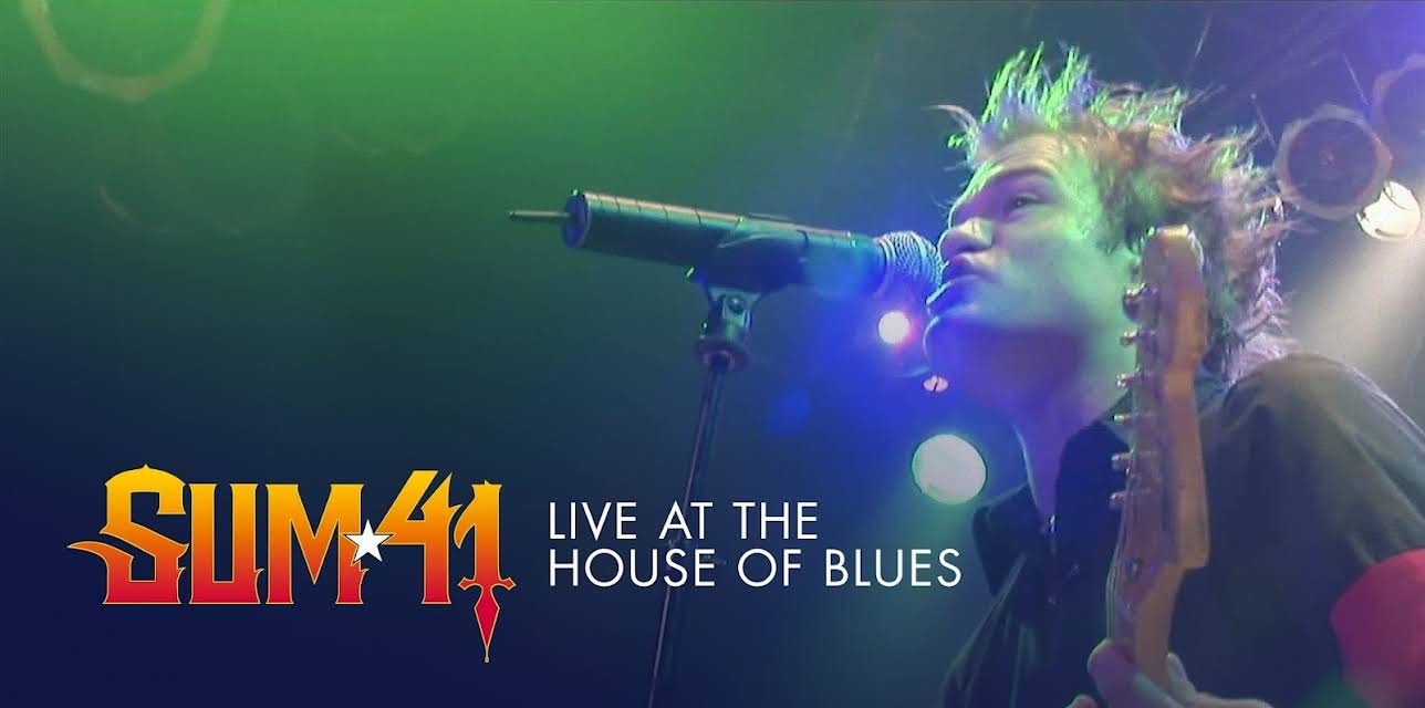 Sum 41 - Live at the House of Blues (2017)