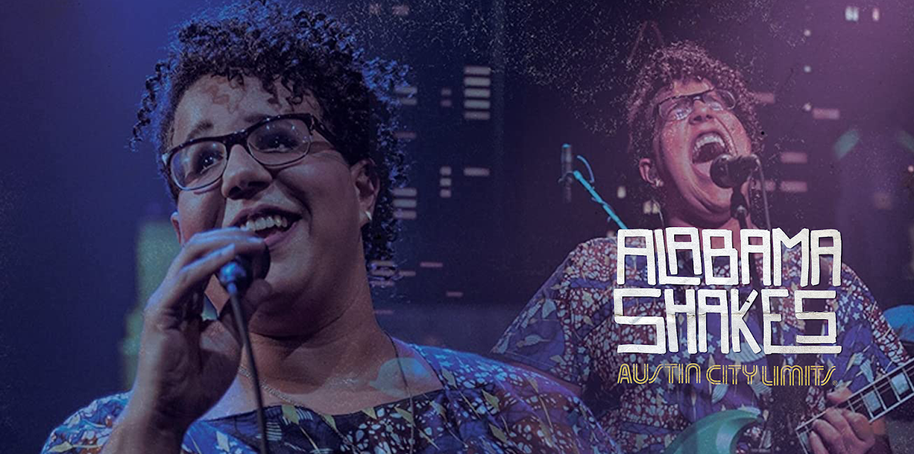 Alabama Shakes - Austin City Limits (2012)