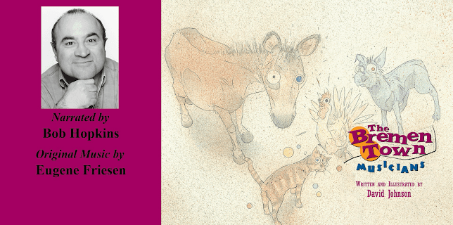 The Bremen Town Musicians, Told by Bob Hoskins with Music by Eugene Friesen