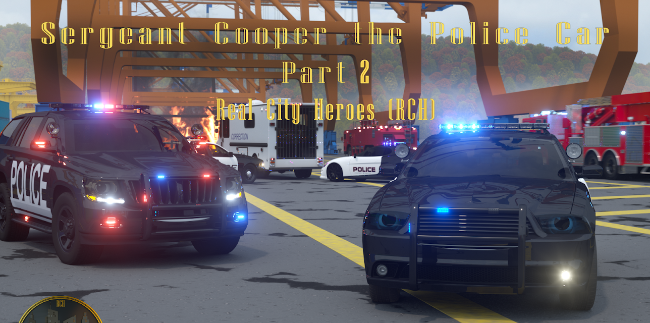 Sergeant Cooper the Police Car Part 2 - Real City Heroes (RCH)