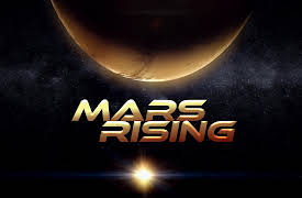 Mars Rising: Journey to the Red Planet