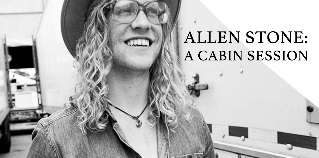 Allen Stone:  A Cabin Session (2011)