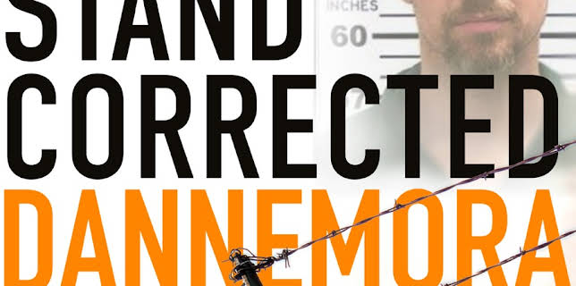 We Stand Corrected: Dannemora (2019)