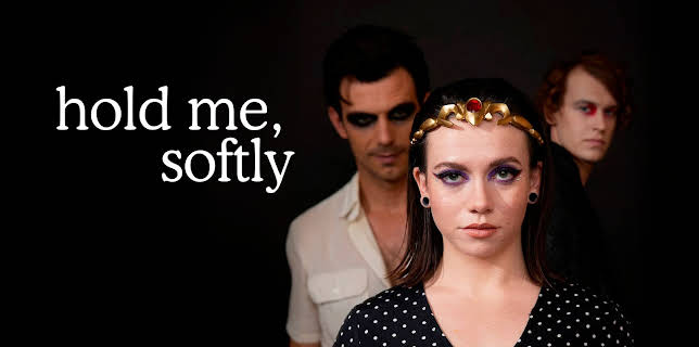 Hold Me, Softly (2025)