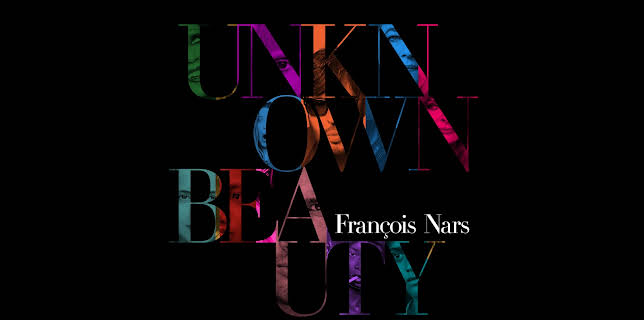Unknown Beauty: François Nars (2023)