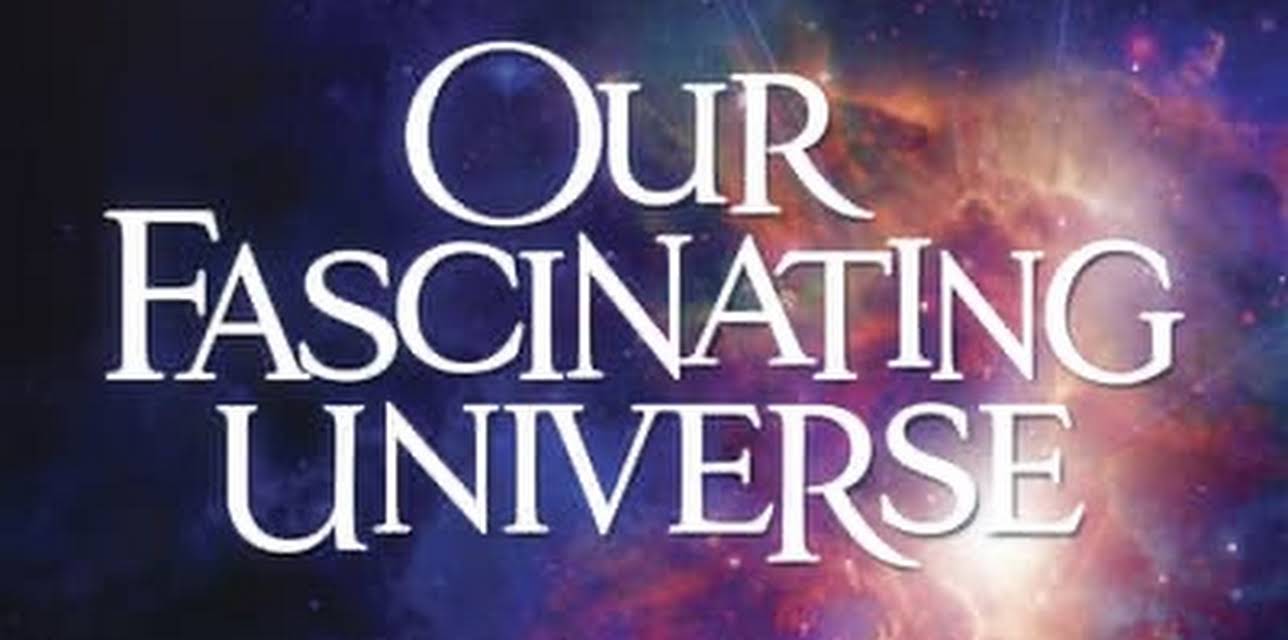 Our Fascinating Universe (2012)