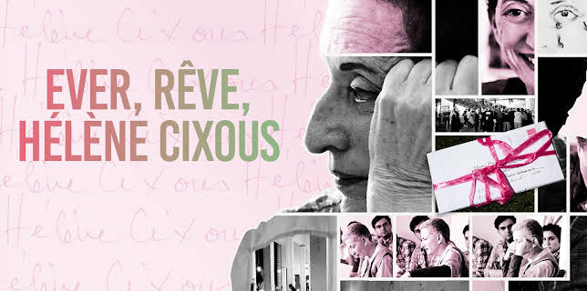 Ever, Reve, Helene Cixous (2023)