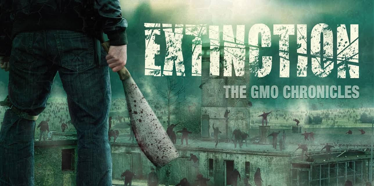 Extinction: The GMO Chronicles (2011)