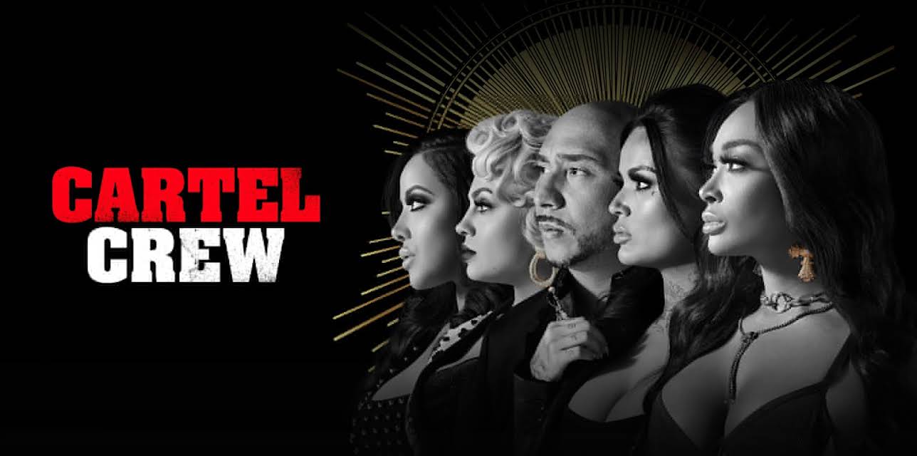 Cartel Crew Season 1