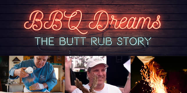 BBQ Dreams: The Butt Rub Story (2024)