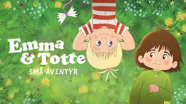 18:05: Emma & Totte - Små äventyr | Barnkanalen | 10/9 2026