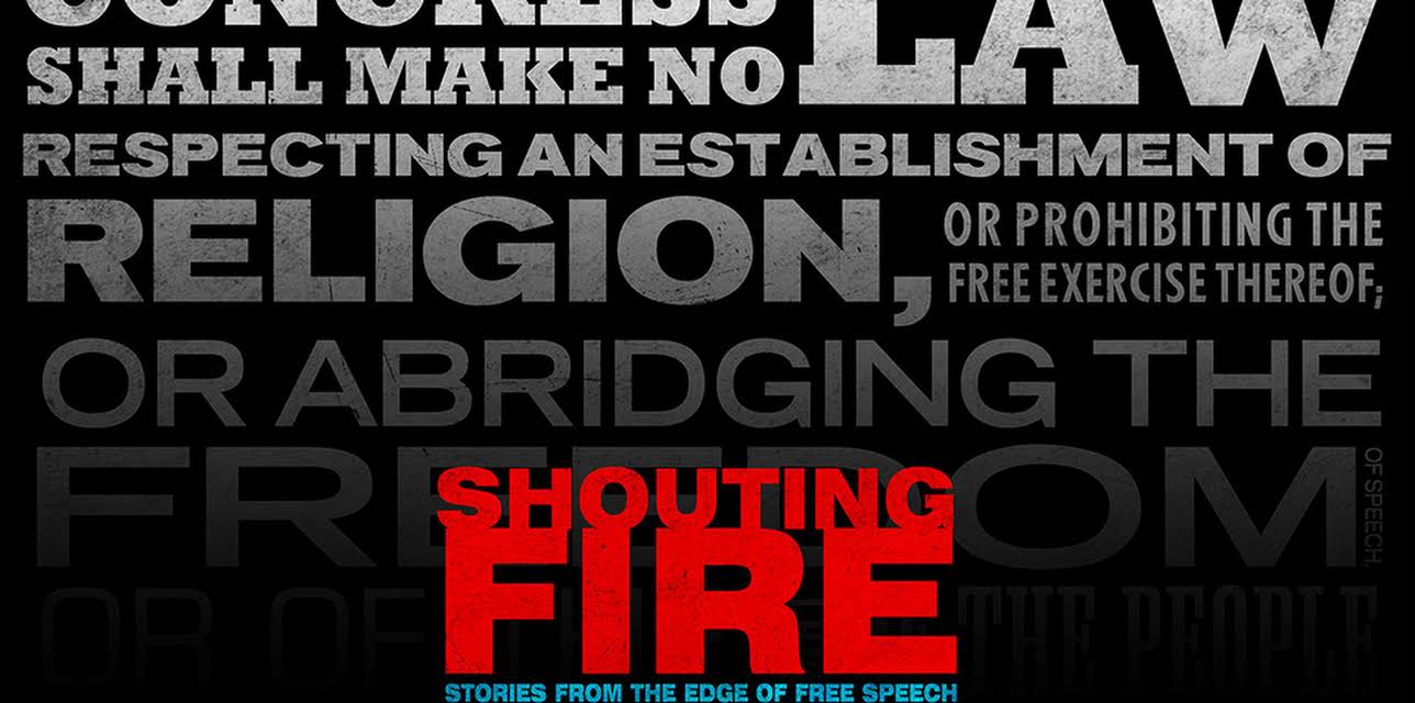 Shouting Fire: Stories From The Edge of Free Speech