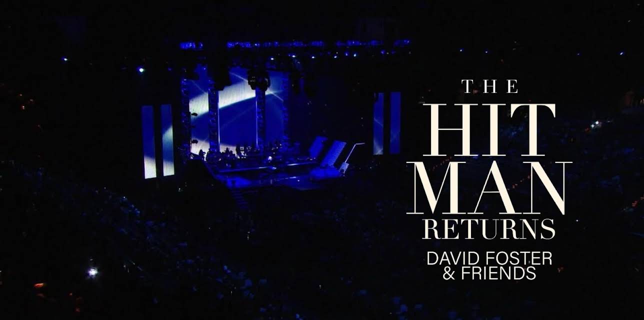 David Foster And Friends - Hit Man Returns (2011)