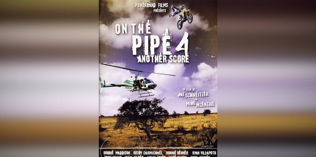 On the Pipe 4 - Another Score (2008)